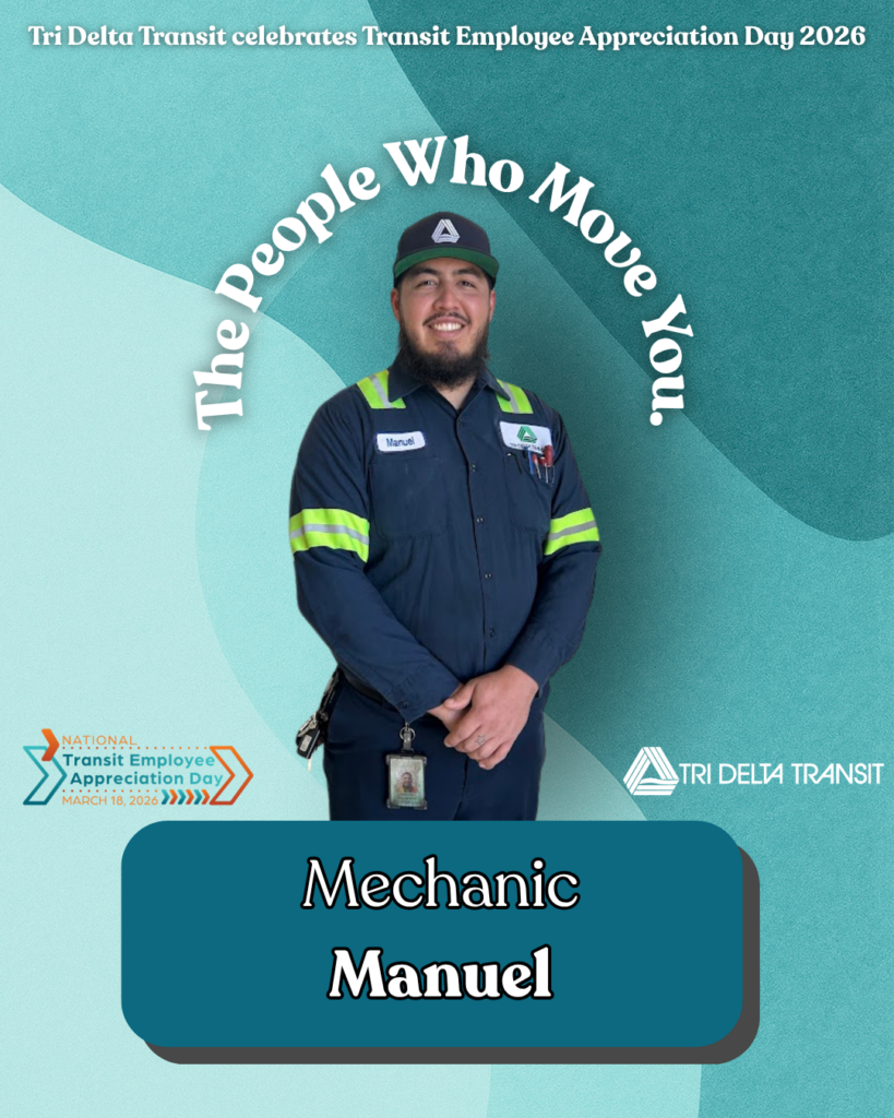 People who move us feature for Transit Employee Appreciation Day. Shows picture of Mechanic Manuel on green/teal background